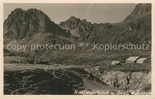 AK / Ansichtskarte Madlenerhaus_Bielerhoehe Berghaus mit Hochmaderer Silvretta Madlenerhaus_Bielerhoehe