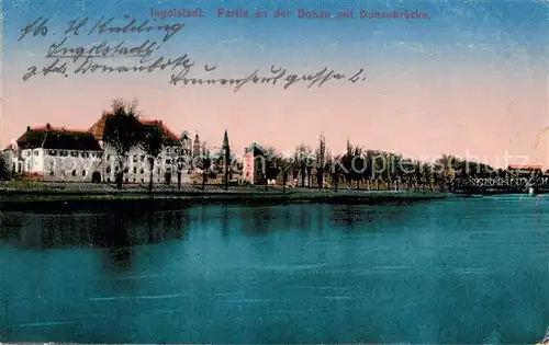 AK / Ansichtskarte Ingolstadt_Donau Partie an der Donau mit Donaubruecke Ingolstadt_Donau