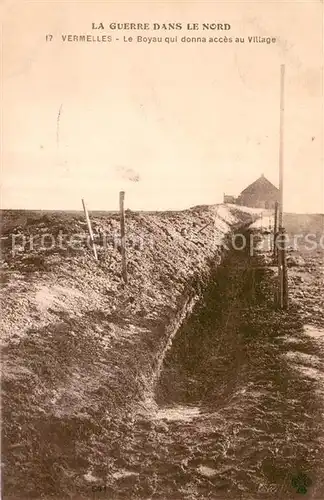 AK / Ansichtskarte Vermelles La Guerre dans le nord Le Boyau qui donna acces au village Vermelles