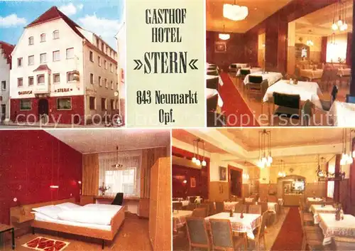 AK / Ansichtskarte Neumarkt_Oberpfalz Gasthof Hotel Stern Gastraeume Zimmer Neumarkt Oberpfalz