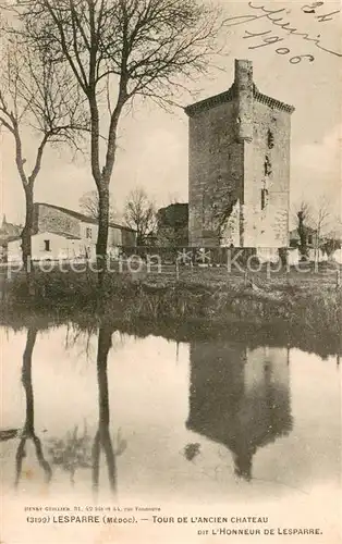 AK / Ansichtskarte Lesparre Medoc Tour de l ancien chateau Lesparre Medoc