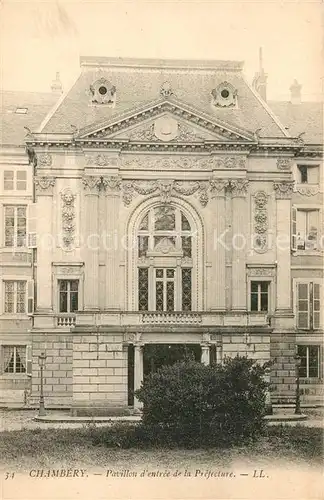 AK / Ansichtskarte Chambery_Savoie Pavillon dentree de la Prefecture Chambery Savoie