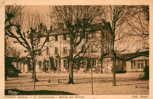 AK / Ansichtskarte Charly_Rhone La Preventorium Maison des Enfants Charly Rhone