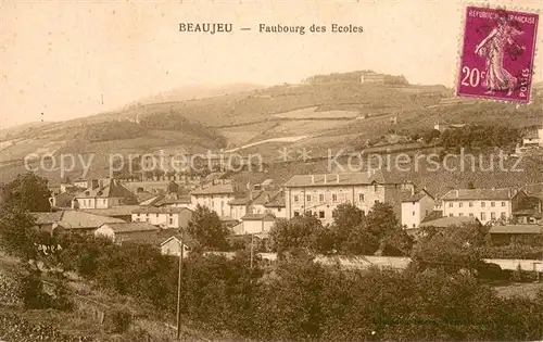 AK / Ansichtskarte Beaujeu_Rhone Faubourg des Ecoles Beaujeu Rhone