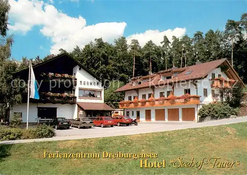 AK / Ansichtskarte Rothau_Tittling Ferienzentrum Dreiburgensee Hotel Seehof Tauer Rothau Tittling