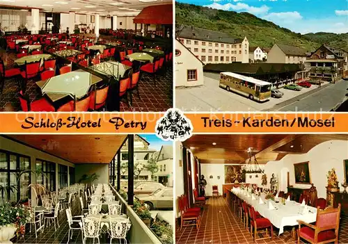 AK / Ansichtskarte Treis Karden Schloss Hotel Petry Gastraeume Treis Karden