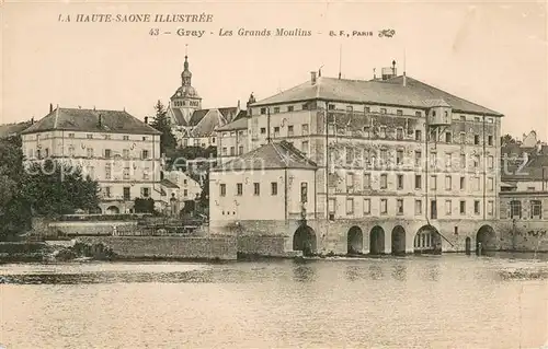 AK / Ansichtskarte Gray_Haute_Saone Les Grands Moulins Gray_Haute_Saone