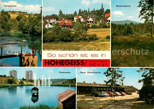 AK / Ansichtskarte Hohegeiss_Harz Teilansichten Brockenblick Panorama Haus Skandinavia Hohegeiss Harz