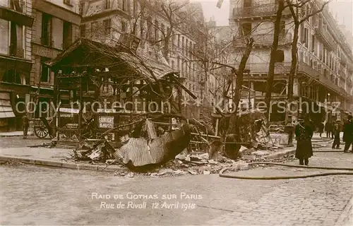 AK / Ansichtskarte Paris Raid de Gothas Rue de Rivoli apres bombardement Avril  1918 Paris