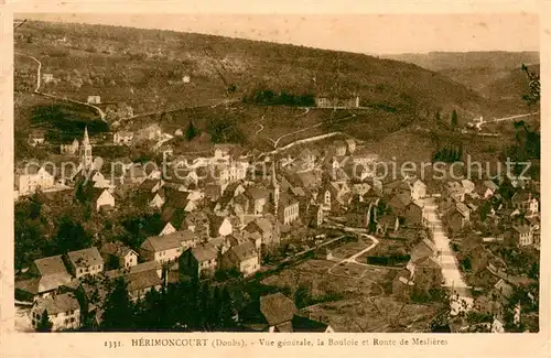 AK / Ansichtskarte Herimoncourt Vue generale la Bouloie et Route de Meslieres Herimoncourt