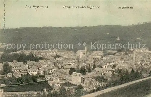 AK / Ansichtskarte Bagneres de Bigorre Les Pyrenees Vue generale  Bagneres de Bigorre