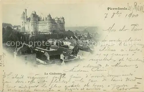 AK / Ansichtskarte Pierrefonds_Oise Le Chateau Pierrefonds Oise