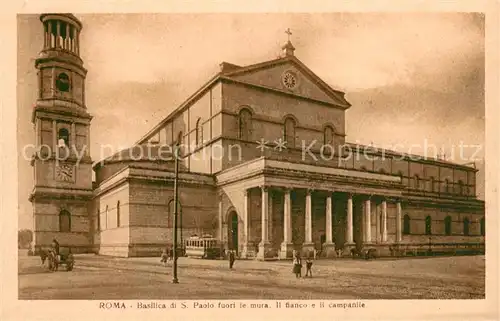 AK / Ansichtskarte Roma_Rom Basilica di San Paolo fuori le mura Il fianco e il campanile Roma_Rom