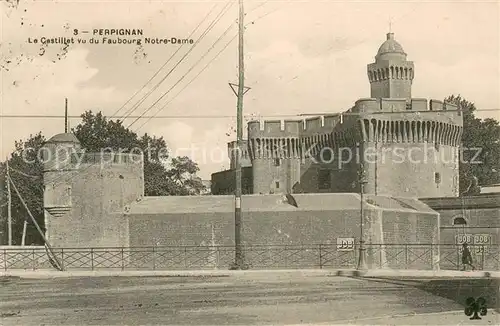 AK / Ansichtskarte Perpignan Le Castillet vu du Faubourg Notre Dame Perpignan