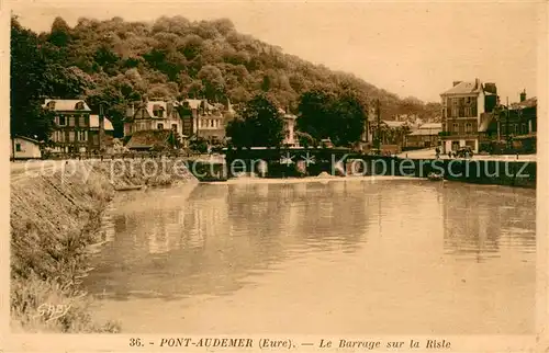 AK / Ansichtskarte Pont Audemer Le Barrage sur la Risle Pont Audemer