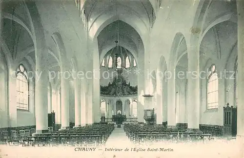 AK / Ansichtskarte Chauny_Aisne Interieur de lEglise Saint Martin Chauny Aisne