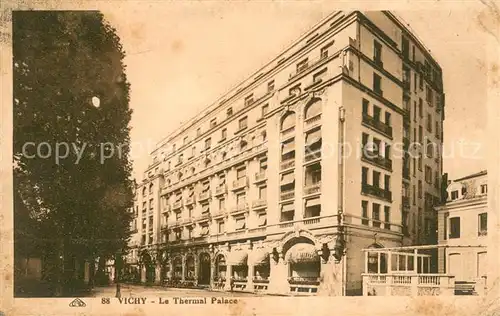 AK / Ansichtskarte Vichy_Allier Le Thermal Palace Vichy Allier