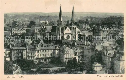 AK / Ansichtskarte Pau Vue vers la Cathedrale Pau