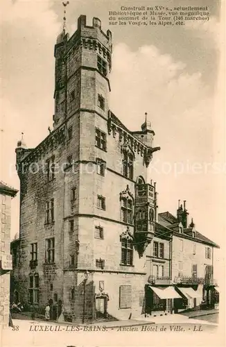 AK / Ansichtskarte Luxeuil les Bains Ancien Hotel de Ville Rathaus Luxeuil les Bains