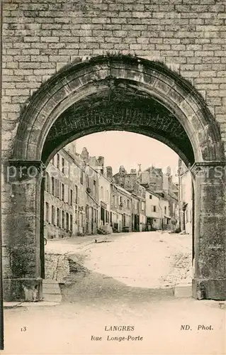 AK / Ansichtskarte Langres Rue Longe Porte Langres