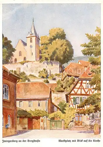 AK / Ansichtskarte Zwingenberg_Bergstrasse Marktplatz mit Blick auf die Kirche Kuenstlerkarte Zwingenberg_Bergstrasse