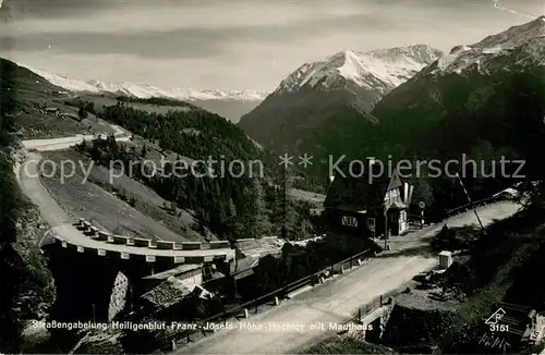 AK / Ansichtskarte Heiligenblut_Kaernten Franz Josefs Hoehe Hochtor mit Mauthaus Alpenpanorama Heiligenblut Kaernten