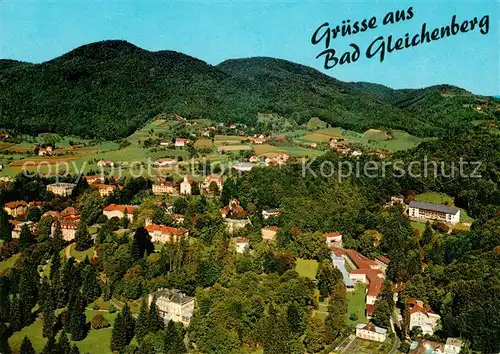 AK / Ansichtskarte Bad_Gleichenberg Heilbad Kurort Kurmittelhaus Kurpark Schloss Gleichenberg Gleichen Berge Fliegeraufnahme Bad_Gleichenberg