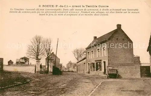 AK / Ansichtskarte Roeux Avant la terrible guerre Cimetiere Maison de Commerce Roeux