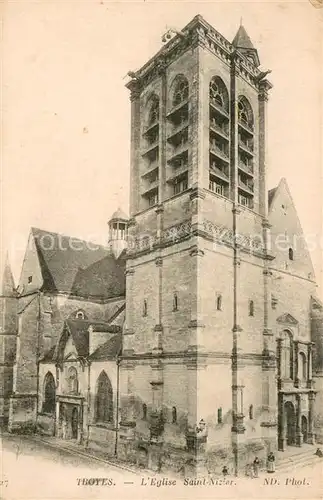 AK / Ansichtskarte Troyes_Aube Eglise Saint Nizier Troyes Aube