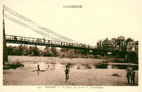 AK / Ansichtskarte Issoire Allier au Pont de Parentignat Issoire