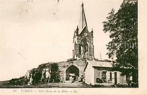 AK / Ansichtskarte Vesoul_Haute_Saone Notre Dame de la Motte Vesoul_Haute_Saone