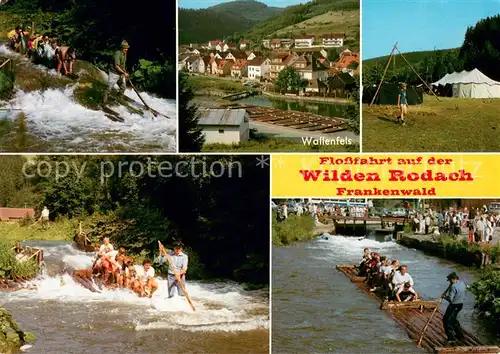 AK / Ansichtskarte Wallenfels_Oberfranken Flossfahrten Ortsansicht Zeltlager Wallenfels_Oberfranken