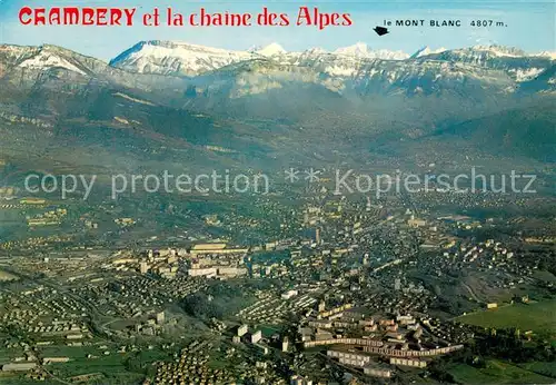 AK / Ansichtskarte Chambery_Savoie et la chaine des Alpes vue aerienne Chambery Savoie