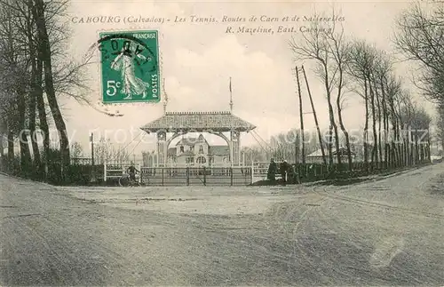 AK / Ansichtskarte Cabourg Les Tennis Routes de Caen et de Sallenelles Cabourg