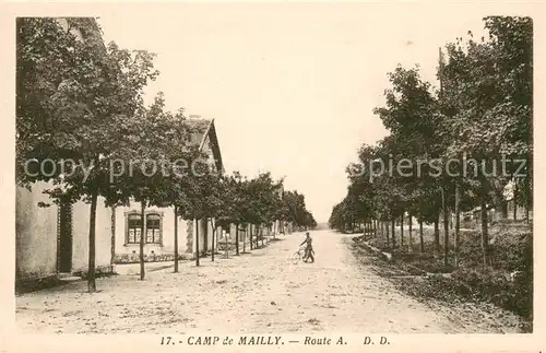 AK / Ansichtskarte Camp_de_Mailly Route A Camp_de_Mailly