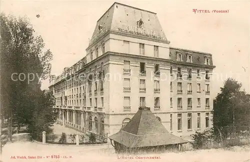 AK / Ansichtskarte Vittel Hotel Continental Vittel