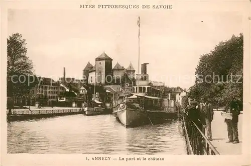 AK / Ansichtskarte Annecy_Haute Savoie Port Bateaux Chateau Annecy Haute Savoie