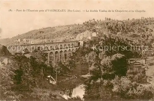 AK / Ansichtskarte Yssingeaux Pont de l Enceinte Double viaduc de la chapelette et la chapelle Yssingeaux