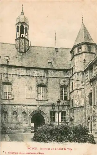 AK / Ansichtskarte Noyon_Oise Interieur de l Hotel de Ville Noyon_Oise