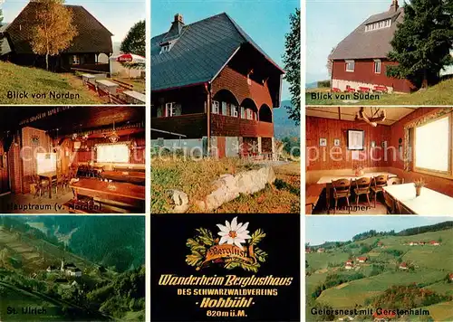 AK / Ansichtskarte St_Ulrich_Schwarzwald Wanderheim Berglusthaus Schwarzwaldverein Panorama Geiersnest mit Gerstenhalm St_Ulrich_Schwarzwald