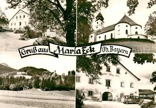 AK / Ansichtskarte Maria_Eck Panorama Kloster und Gasthof Maria Eck Maria_Eck