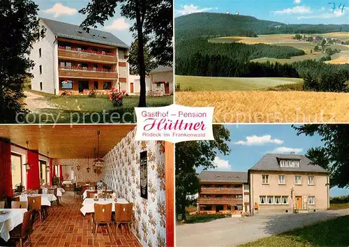 AK / Ansichtskarte Rodeck Gasthof Pension Huettner im Frankenwald Landschaftspanorama Rodeck