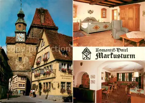 AK / Ansichtskarte Rothenburg_Tauber Romantik Hotel Markusturm Restaurant Fremdenzimmer Altstadt Torbogen Rothenburg Tauber