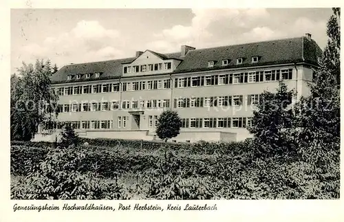 AK / Ansichtskarte Herbstein Genesungsheim Hochwaldhausen Herbstein