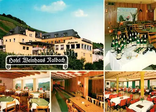 AK / Ansichtskarte Reil_Mosel Hotel Weinhaus Nalbach Reil_Mosel