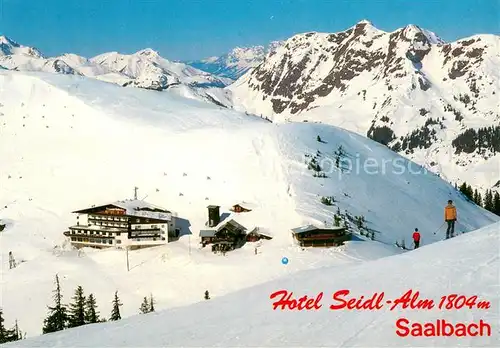 AK / Ansichtskarte Saalbach Hinterglemm Hotel Seidl Saalbach Hinterglemm