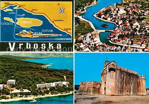 AK / Ansichtskarte Vrboska Fischerort Insel Hvar Ferienanlage Hotels Fliegeraufnahme Festung Vrboska