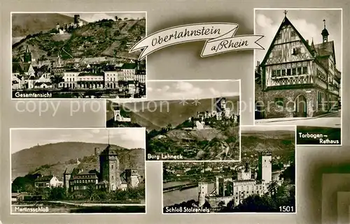 AK / Ansichtskarte Oberlahnstein Gesamtansicht Martinsschloss Burg Lahneck Schloss Stolzenfels Torbogen Rathaus Oberlahnstein