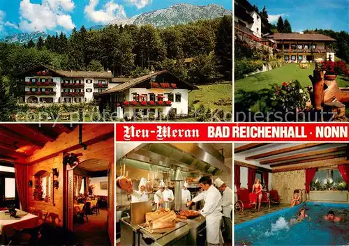 AK / Ansichtskarte Nonn_Oberbayern Hotel Restaurant Cafe Neu Meran Garten Kueche Hallenbad Alpenblick Nonn Oberbayern