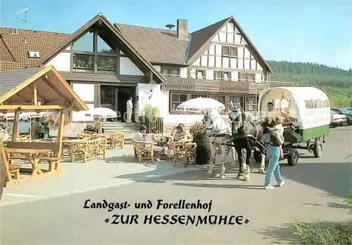 AK / Ansichtskarte Kleinlueder Landgasthof Forellenhof Zur Hessenmuehle Pferdewagen Kleinlueder